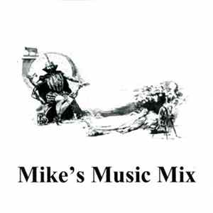 Various - Mike's Music Mix Album