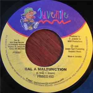 Frisco Kid - Gal A Malfunction Album