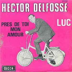 Hector Delfosse - Luc Album