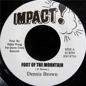 Dennis Brown - Foot Of The Mountain Album