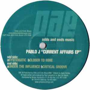 Pablo J - Current Affairs EP Album