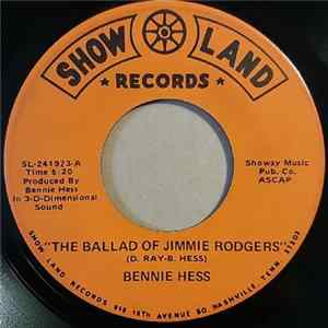 Bennie Hess - The Ballad Of Jimmie Rodgers / Tennessee Mama Blues Album