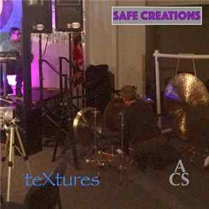 Safe Creations - teXtures Album