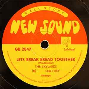 The Skylarks - Live Humble / Lets Break Bread Together Album