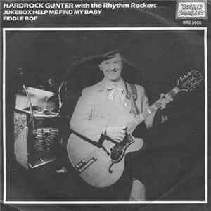 Hardrock Gunter & The Rhythm Rockers - Jukebox Help Me Find My Baby Album