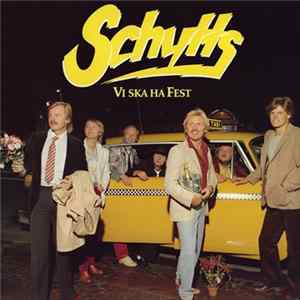 Schytts - Vi Ska Ha Fest Album