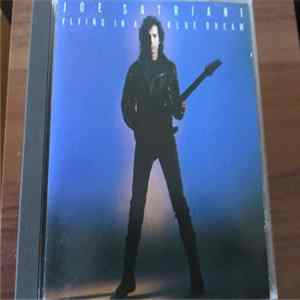 Joe Satriani - Flying In A Blue Dream Album