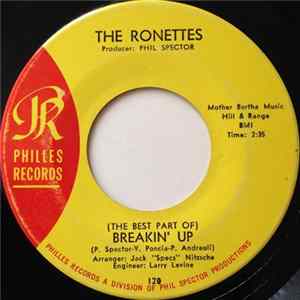 The Ronettes - (The Best Part Of) Breakin' Up / Big Red Album