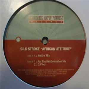 Silk Stroke - African Attitude Album