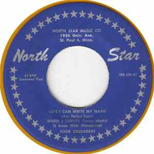 Four Crusaders - So's I Can Write My Name Album