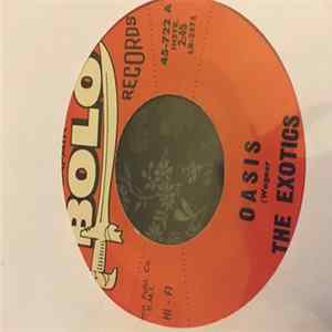 The Exotics - Oasis / Chatanooga Choo Choo Album