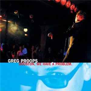 Greg Proops - Houston, We Have A Problem Album