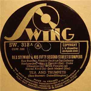 Rex Stewart & His Fifty Second Street Stompers - Tea And Trumpets / Back Room Romp Album