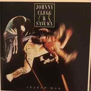 Johnny Clegg & Savuka - Shadow Man Album