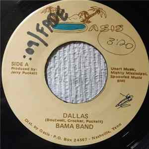 The Bama Band - Dallas / A Cowboy's Welcome Home Album