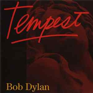 Bob Dylan - Tempest Album