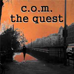 C.O.M. - The Quest Album