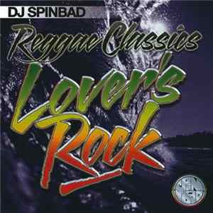 DJ Spinbad - Reggae Classics - Lover's Rock Vol.1 Album
