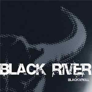 Black River - Black'n'Roll Album