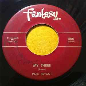 Paul Bryant - My Three / Funky Mountain Album