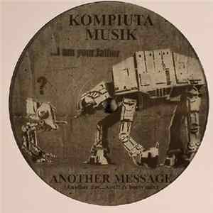 Kompiuta Musik - Another Message Album