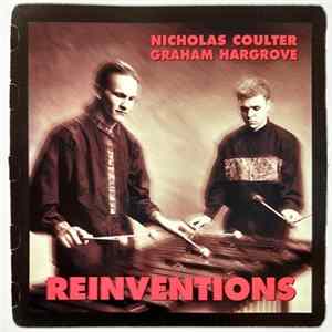 Nicholas Coulter, Graham Hargrove - Reinventions Album