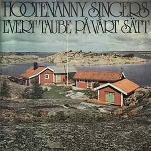 Hootenanny Singers - Evert Taube På Vårt Sätt Album