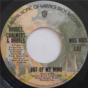 Rhodes, Chalmers & Rhodes - Out Of My Mind / Would You Do It To Me Again Album
