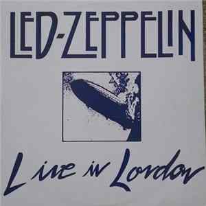 Led Zeppelin - Live In London Album
