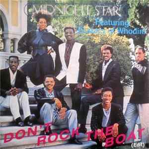 Midnight Star Featuring Ecstacy Of Whodini - Don't Rock The Boat Album