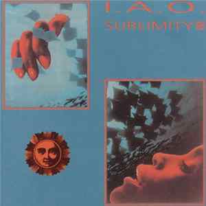 I.A.O. - Sublimity Album