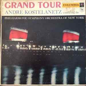 Andre Kostelanetz - Grand Tour Album