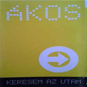 Ákos - Keresem Az Utam Album