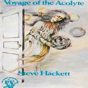 Steve Hackett - Voyage Of The Acolyte Album