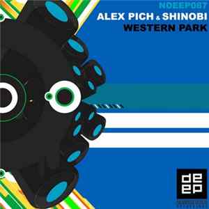 Alex Pich & Shinobi - Western Park Album