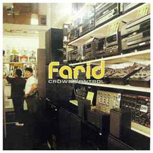 Farid - Crowd Control Album