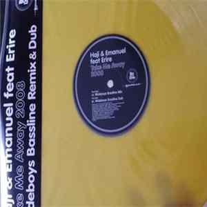 Haji & Emanuel feat Erire - Take Me Away 2008 Album