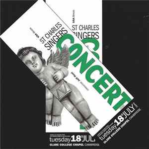 St. Charles Singers - Concert At Clare College Chapel Cambridge Album