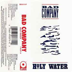 Bad Company - Holy Water Album