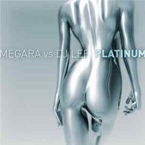 Megara Vs DJ Lee - Platinum Album