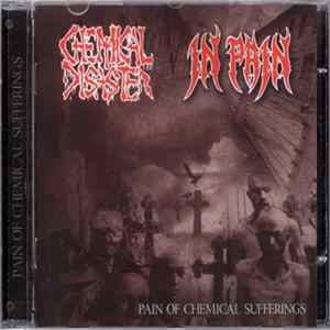 Chemical Disaster, In Pain - Pain Of Chemical Sufferings Album