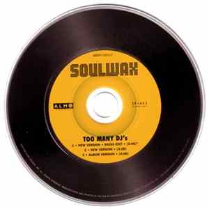 Soulwax - Too Many DJ's Album
