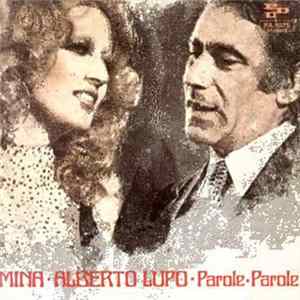 Mina , Alberto Lupo - Parole • Parole Album