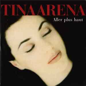 Tina Arena - Aller Plus Haut Album