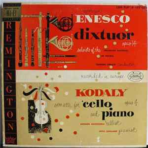 Enesco, Kodaly, Orchestre National De France, Richard Matuschka, Otto Schulhof - Enesco: Dixtuor / Kodaly: Sonata For Cello And Piano Album