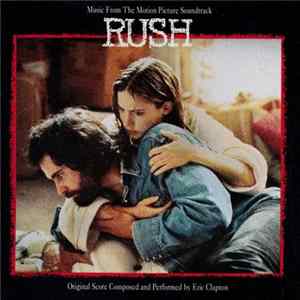 Eric Clapton - Music From The Motion Picture Soundtrack Rush Album