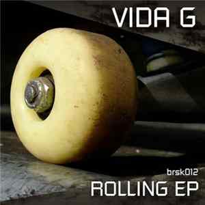 Vida G - Rolling EP Album