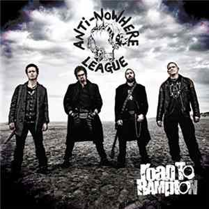 Anti-Nowhere League - Road To Rampton Album