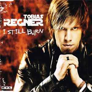 Tobias Regner - I Still Burn Album