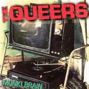 The Queers - Munki Brain Album